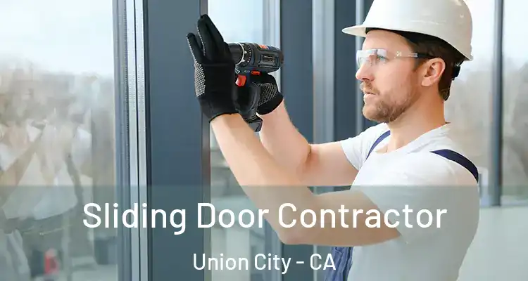 Sliding Door Contractor Union City - CA